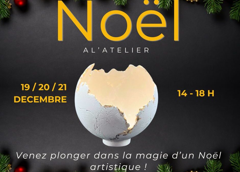 Noël à l&rsquo;Atelier